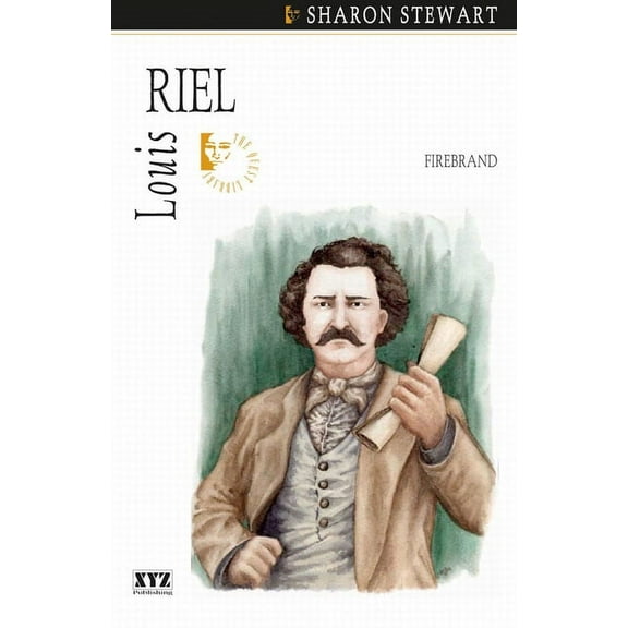 Quest Biography Louis Riel: Firebrand, Book 21, (Paperback)