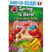 Spring Is Here! A Story About Seeds (Part of Ant Hill) By Joan Holub