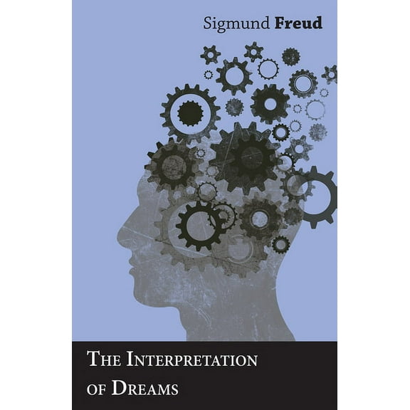 The Interpretation of Dreams, (Hardcover)