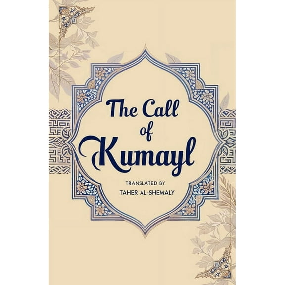 The Call of Kumayl, (Paperback)