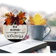 thumbnail image 4 of Eveokoki 12" Be Kind Always Front Door Decor for Farmhouse Porch Decorations, Rustic Door Wreaths Sign with Fall Leaves, Round Wooden Hanging Sign, 4 of 5