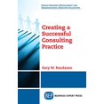 thumbnail image 1 of Creating a Successful Consulting Practice, 1 of 1