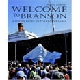 thumbnail image 1 of Pre-Owned Welcome To Branson: A Visitor Guide to the Branson Area (Paperback) 0595405738 9780595405732, 1 of 1