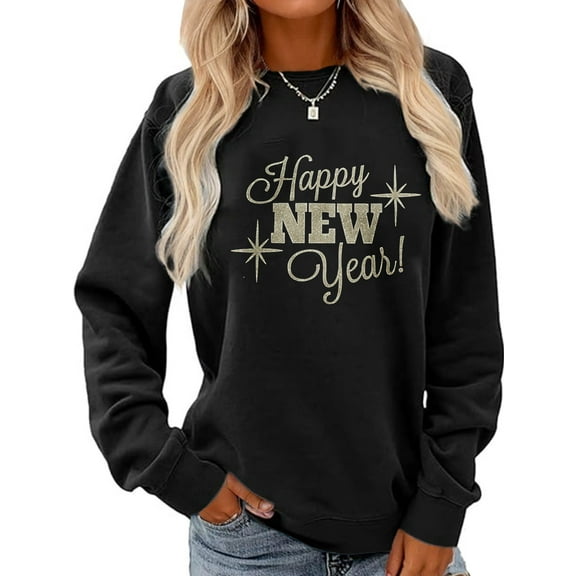 Women Crewneck Sweatshirt Happy New Year Graphic Shirt Casual Loose Long Sleeve Black Top