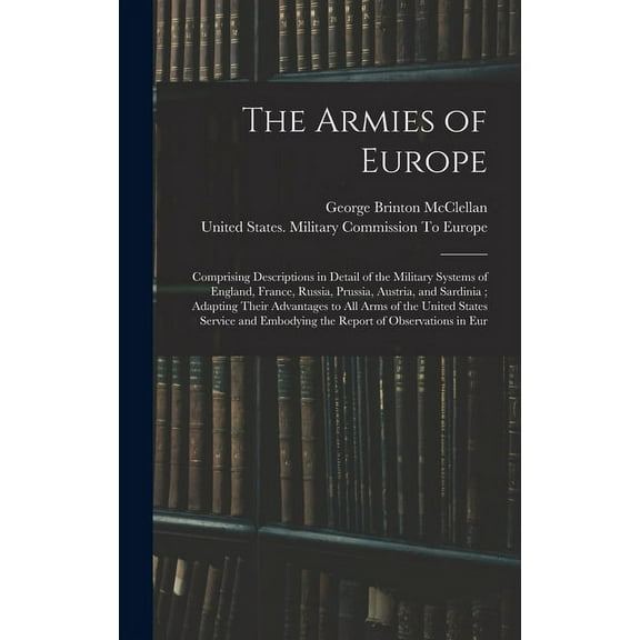 The Armies of Europe (Hardcover)