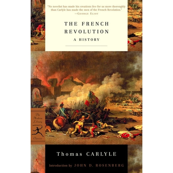 Modern Library Classics The French Revolution: A History, (Paperback)