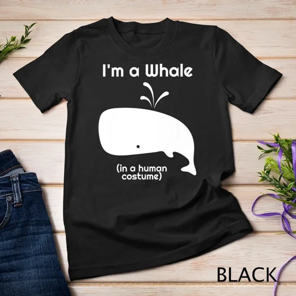 Kiraa Tee With I'M A Whale In A Human Costume Unisex S-5Xl T-Shirt