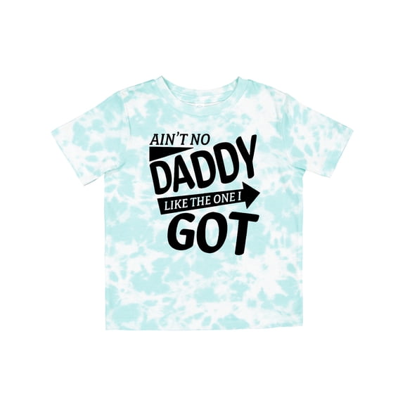 Inktastic Ain't No Daddy Like the One I Got Father's Day for Kids Boys or Girls Toddler T-Shirt