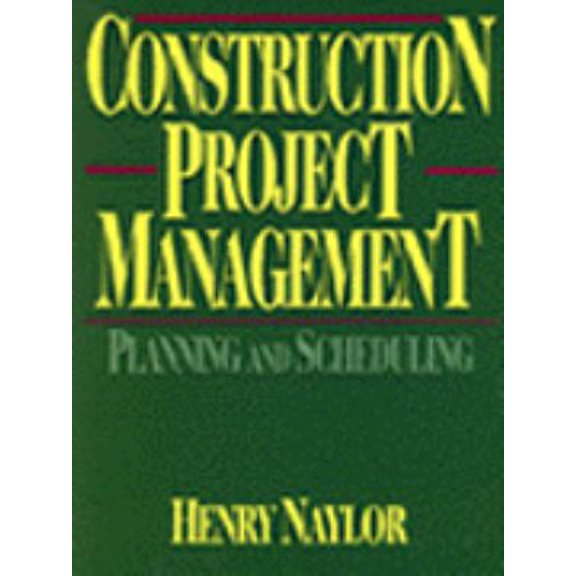 Pre-Owned Construction Project Management: Planning and Scheduling (Hardcover) 0827357338 9780827357334