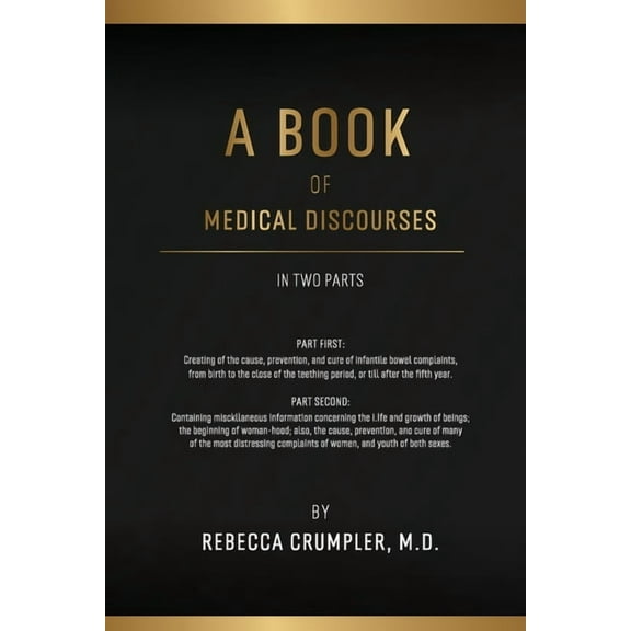 A Book of Medical Discourses, (Paperback)