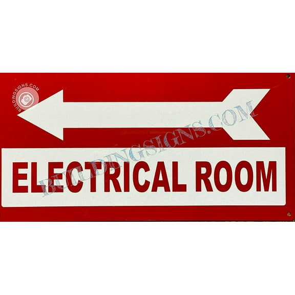 Electrical Room Sign Left Arrow (Reflective !!!, Rust Free-Aluminum, RED, 6X12) (ref-2201)