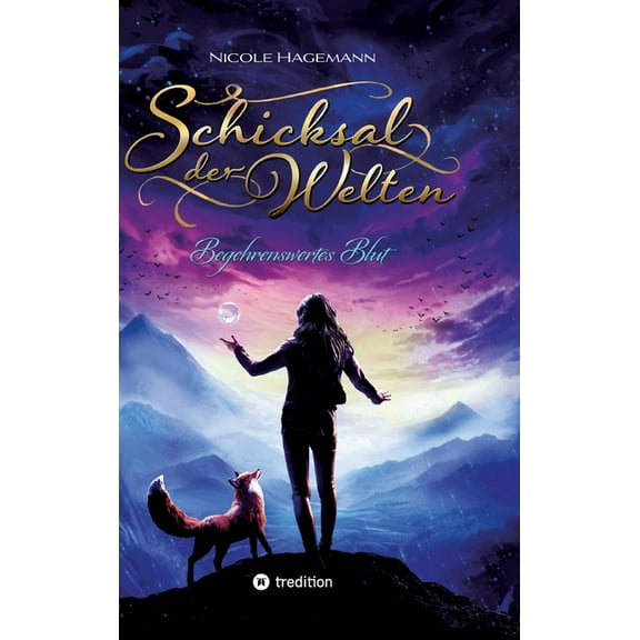 Schicksal der Welten: Begehrenswertes Blut (Hardcover)