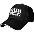 thumbnail image 2 of Seriously Bruh Hat Men Dad Hats Funny Caps, 2 of 7
