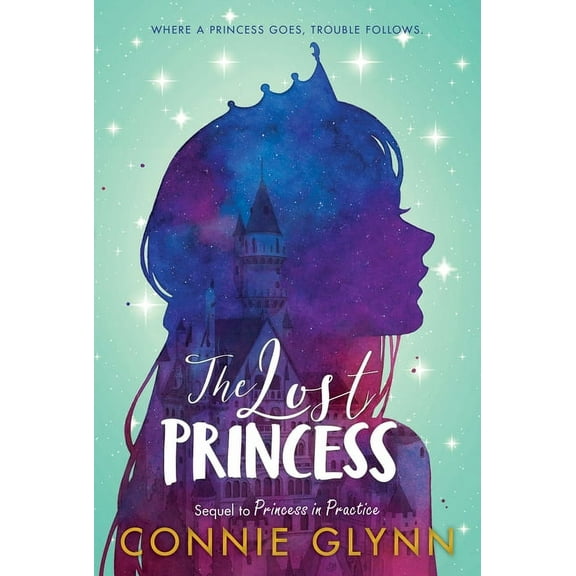 Rosewood Chronicles The Rosewood Chronicles #3: The Lost Princess, Book 3, (Paperback)