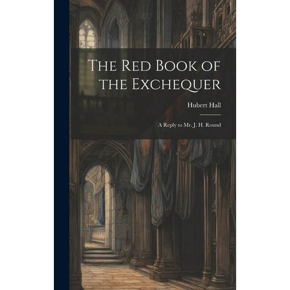 The Red Book of the Exchequer (Hardcover)