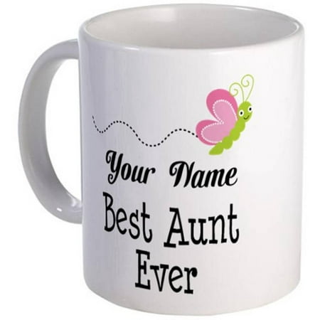 Cafepress Personalized Best Aunt Mug