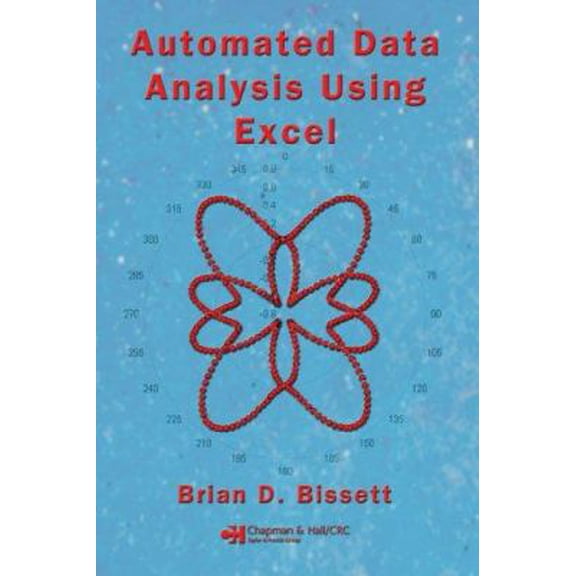 Pre-Owned Automated Data Analysis Using Excel [With CDROM] (Paperback) 1584888857 9781584888857