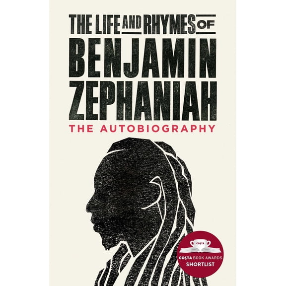 Pre-Owned The Life & Rhymes of Benjamin Zephaniah (Paperback) 1471168956 9781471168956