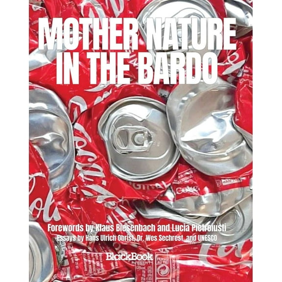 Art impact Mother Nature in the Bardo, (Hardcover)
