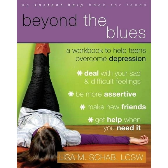 Beyond the Blues : A Workbook to Help Teens Overcome Depression (Paperback)