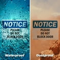 thumbnail image 5 of (2 Pack) Please Do Not Block Door OSHA Notice Sign 10 Inch X 7 Inch Vinyl Label Decal Sticker Weather Resistant, UV Protected for Workplace, Business, and Construction Site, Made in the, 5 of 7