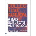 thumbnail image 1 of Collective Action: A Bad Subjects Anthology, 1 of 1