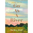 thumbnail image 1 of Go as a River A novel, 1 of 1