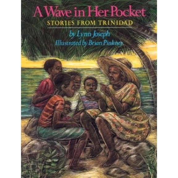 Pre-Owned A Wave in Her Pocket: Stories from Trinidad Paperback