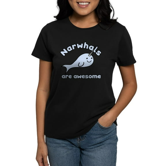 CafePress - Narwhals Are Awesome Women's Dark T Shirt - Women's Traditional Fit Dark T-Shirt