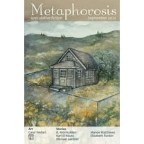 Metaphorosis Magazine: Metaphorosis September 2022 (Paperback)
