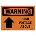 thumbnail image 1 of SignMission OS-WS-A-1218-L-12177 12 x 18 in. OSHA Warning Sign - High Voltage Above with Symbol, 1 of 1
