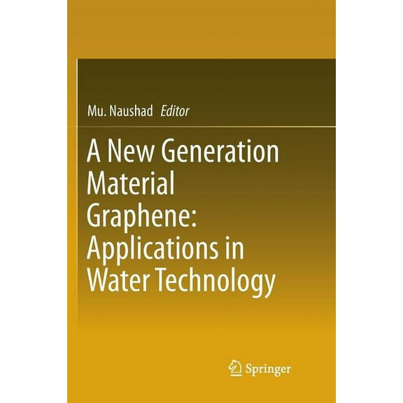 A New Generation Material Graphene: Applications in Water Technology, (Paperback)