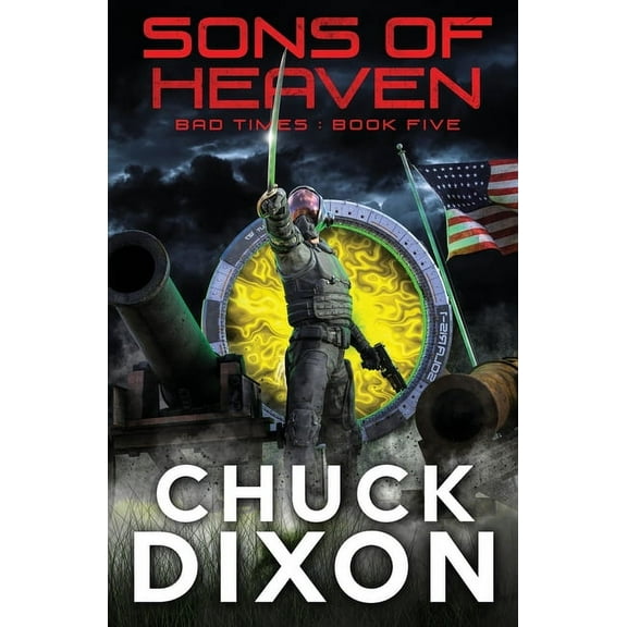 Bad Times Sons of Heaven, Book 5, (Paperback)