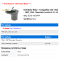 thumbnail image 2 of Distributor Rotor - Compatible with 1955 - 1957, 1960 Chevy Corvette 4.3L V8 1956, 2 of 2