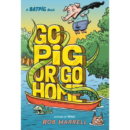 Batpig: Go Pig or Go Home (Hardcover)