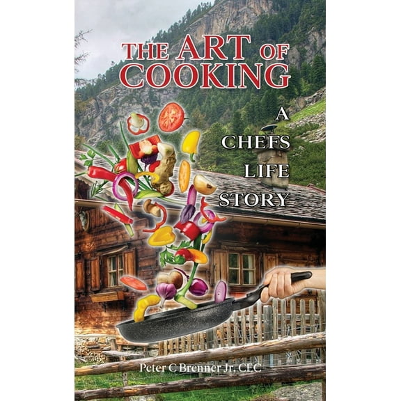 The Art of Cooking, (Hardcover)