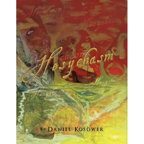 He'sychasm: His Godly Silence, (Paperback)