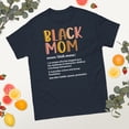 thumbnail image 2 of Black Mom Definition Juneteenth History Month Pride Graphic classic tee (Navy, 2XL), 2 of 4