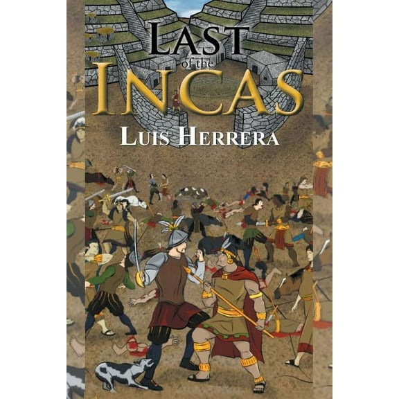 Last of the Incas (Paperback)