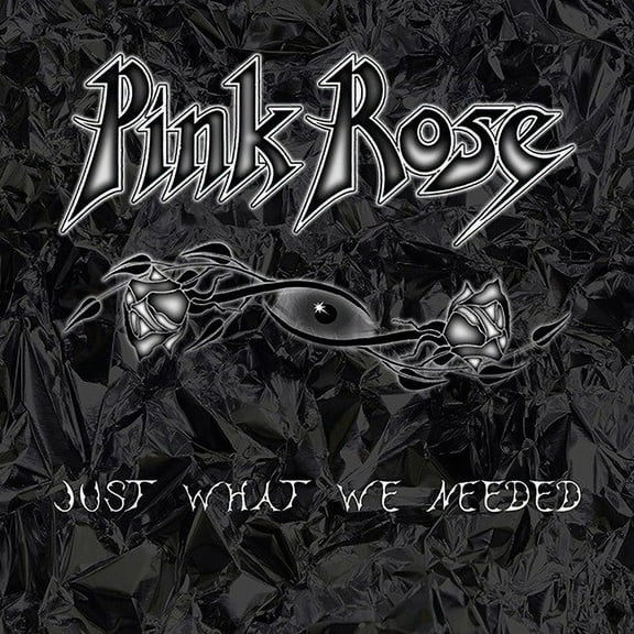 Pink Rose - Just What We Needed - Music & Performance - CD