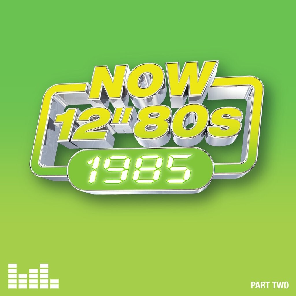 Various Artists - Now 12 Inch 80s: 1985 - Part Two / Various - Music & Performance - CD