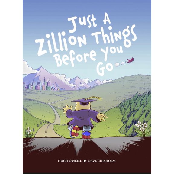 Pre-Owned Just a Zillion Things Before You Go (Hardcover)