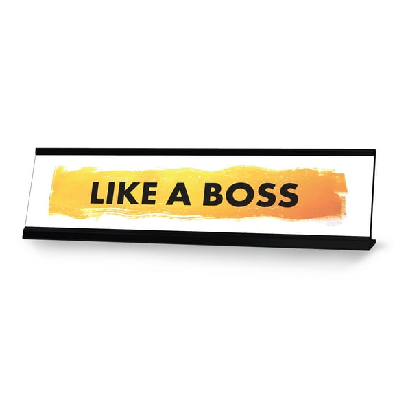 Like a Boss, Designer Series Desk Sign Novelty Nameplate (2 x 8")