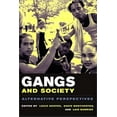thumbnail image 2 of Gangs and Society: Alternative Perspectives, (Paperback), 2 of 4