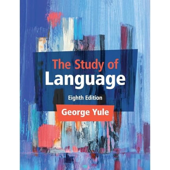 Pre-Owned The Study of Language (Paperback) 1009233408 9781009233408