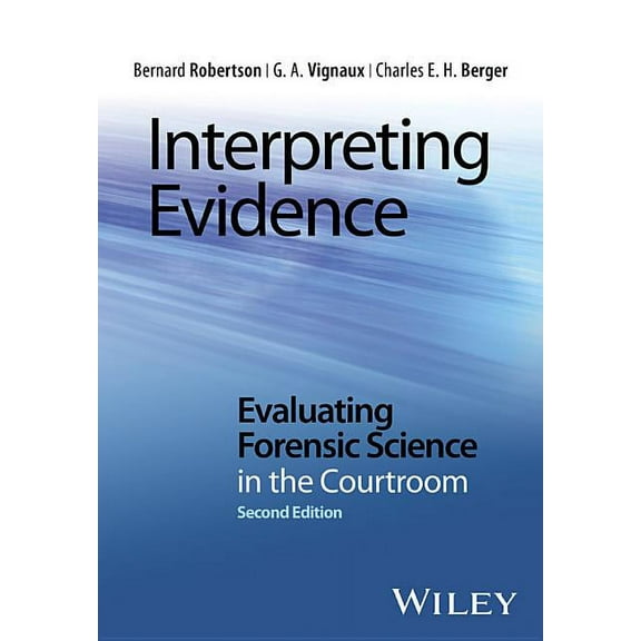 Interpreting Evidence, (Paperback)