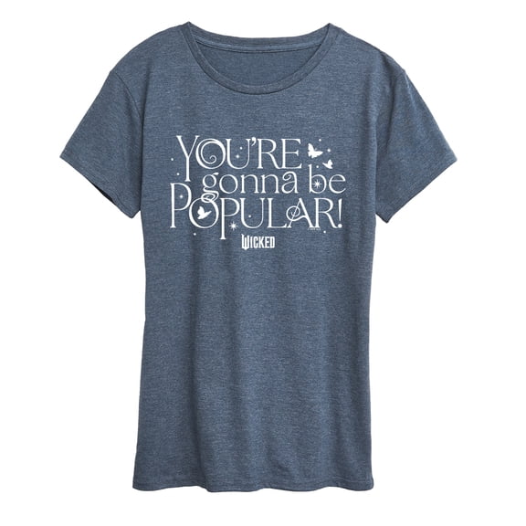 Wicked - Youre Gonna Be Popular - Women's Short Sleeve Graphic T-Shirt
