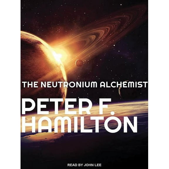 Night's Dawn Trilogy: The Neutronium Alchemist (Audiobook)