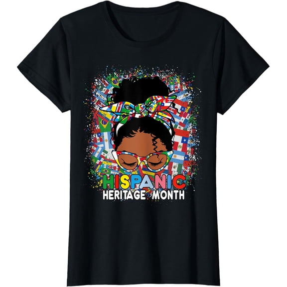 National Hispanic Heritage Month Latina melanin Messy Bun T-Shirt