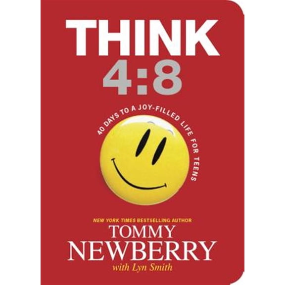 Pre-Owned Think 4:8: 40 Days to a Joy-Filled Life for Teens (Paperback) 1414387164 9781414387161